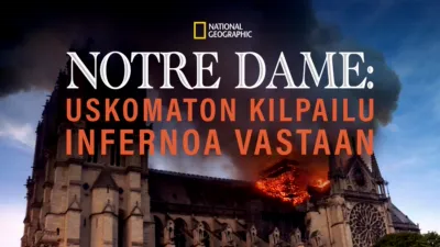 thumbnail - Notre Dame: Race Against The Inferno