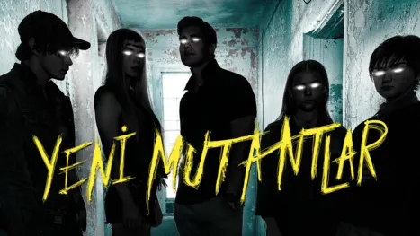 thumbnail - Yeni Mutantlar