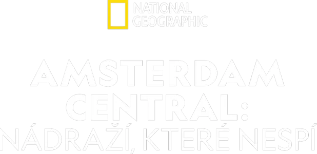 Amsterdam Central: Nádraží, které nespí