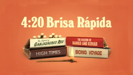 thumbnail - 4:20: Brisa Rápida
