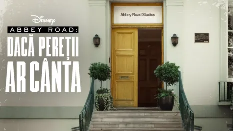 thumbnail - Abbey Road: Dacă pereții ar cânta