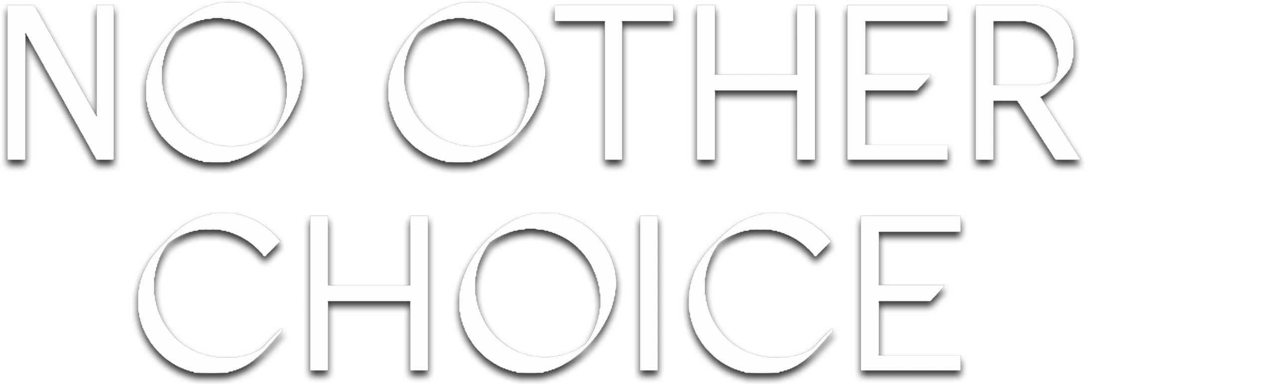No Other Choice