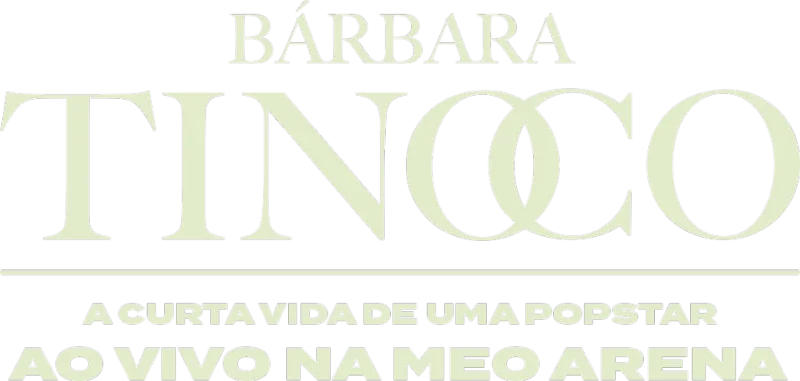 Bárbara Tinoco - A Curta Vida de uma Popstar, Ao Vivo na MEO Arena