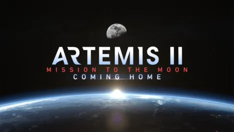 thumbnail - Artemis II: Mission to the Moon | Coming Home