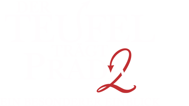 Der Teufel trägt Prada 2 | Ein besonderer Einblick