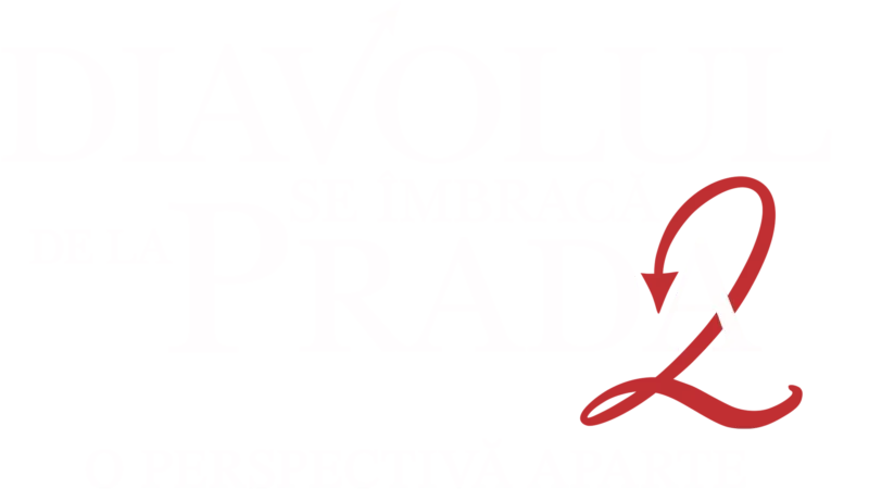 Diavolul se îmbracă de la Prada 2 | O perspectivă aparte