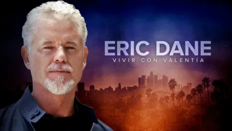 thumbnail - Eric Dane: Vivir con valentía