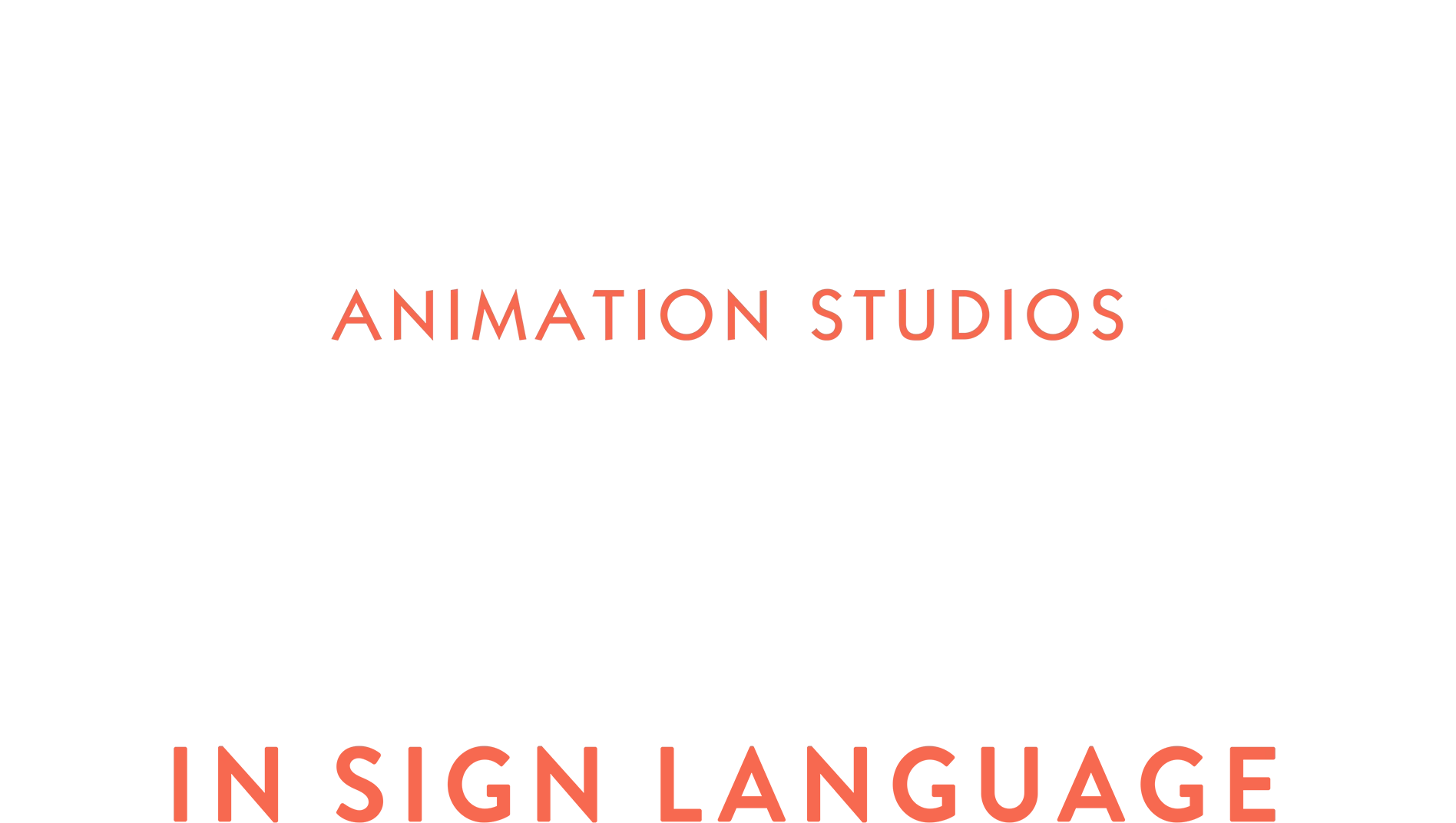Disney Animation’s “Songs in Sign Language”