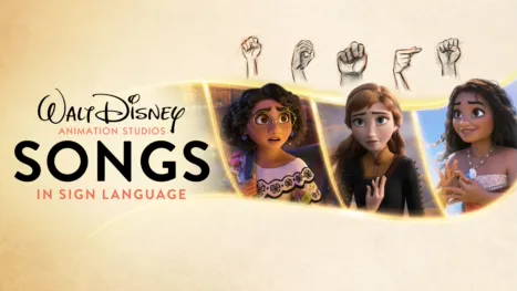 thumbnail - Disney Animation’s “Songs in Sign Language”