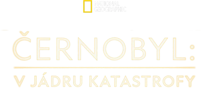 Černobyl: V jádru katastrofy