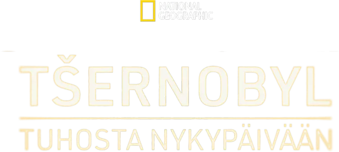 Tšernobyl: tuhosta nykypäivään