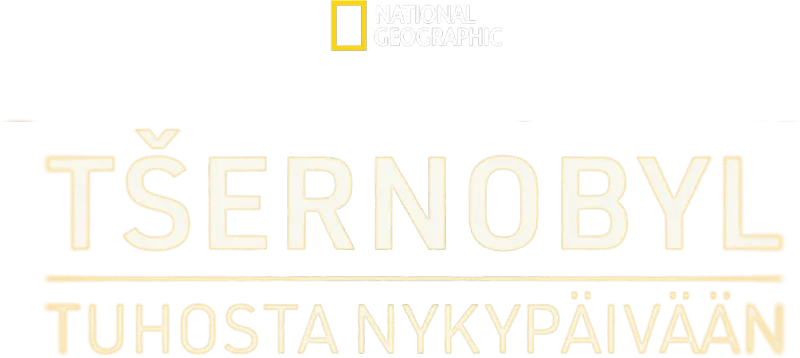 Tšernobyl: tuhosta nykypäivään