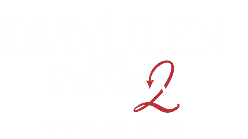 Djävulen bär Prada 2 | A Special Look