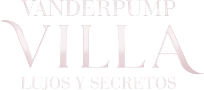 Vanderpump Villa: Lujos y secretos