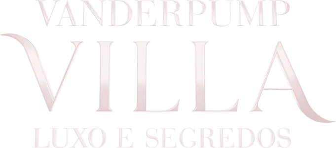Vanderpump Villa: Luxo e Segredos