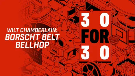 thumbnail - Wilt Chamberlain: Borscht Belt Bellhop