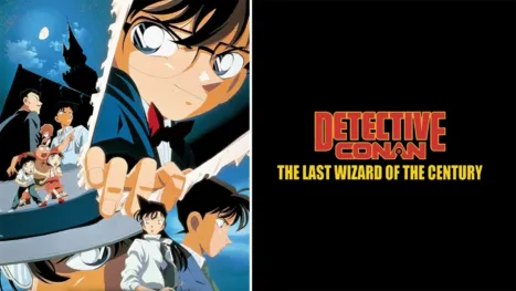 thumbnail - Detective Conan: The Last Wizard of the Century
