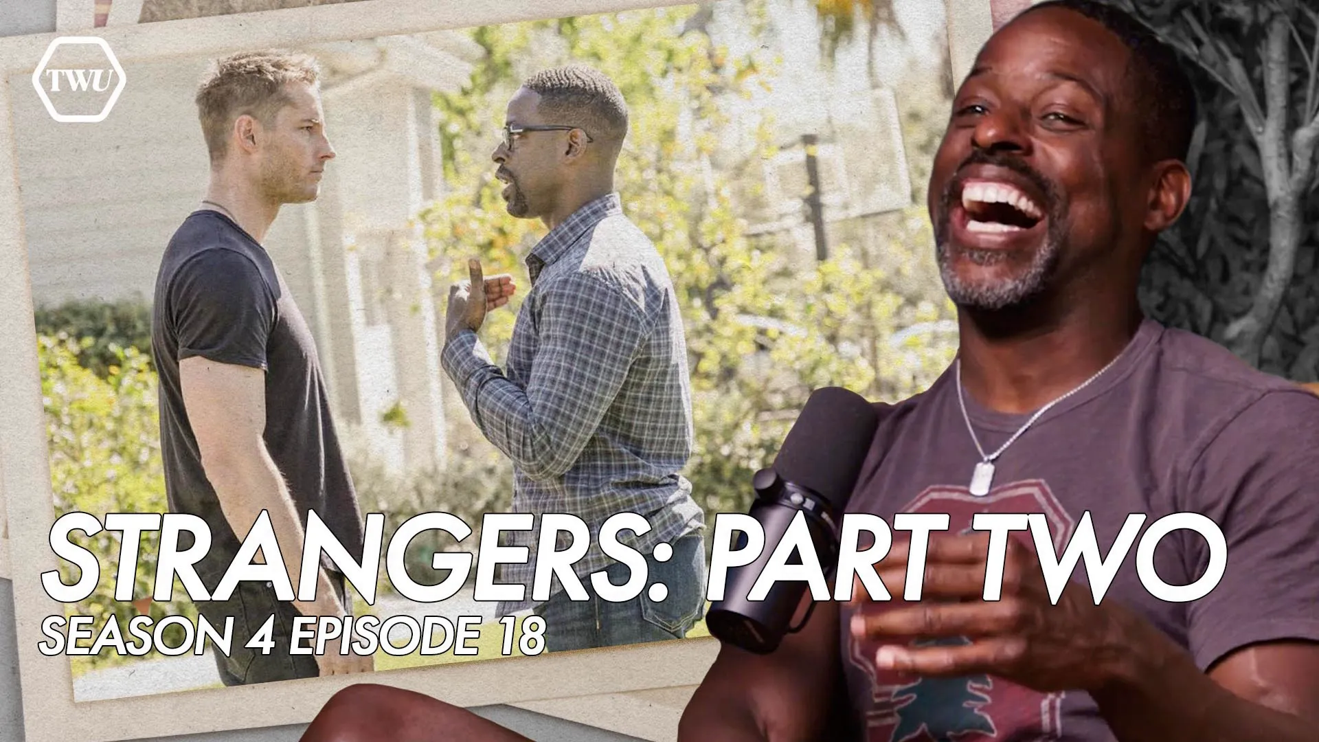 thumbnail - S4:E82 Kevin & Randall's Big Fight | "Strangers: Part Two" (418) 