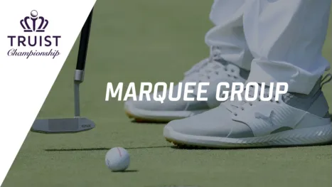 thumbnail - Truist Championship: Marquee Group (Primera Ronda)