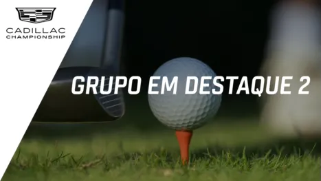 thumbnail - Cadillac Championship: Featured Group 2 (Primeira Rodada)