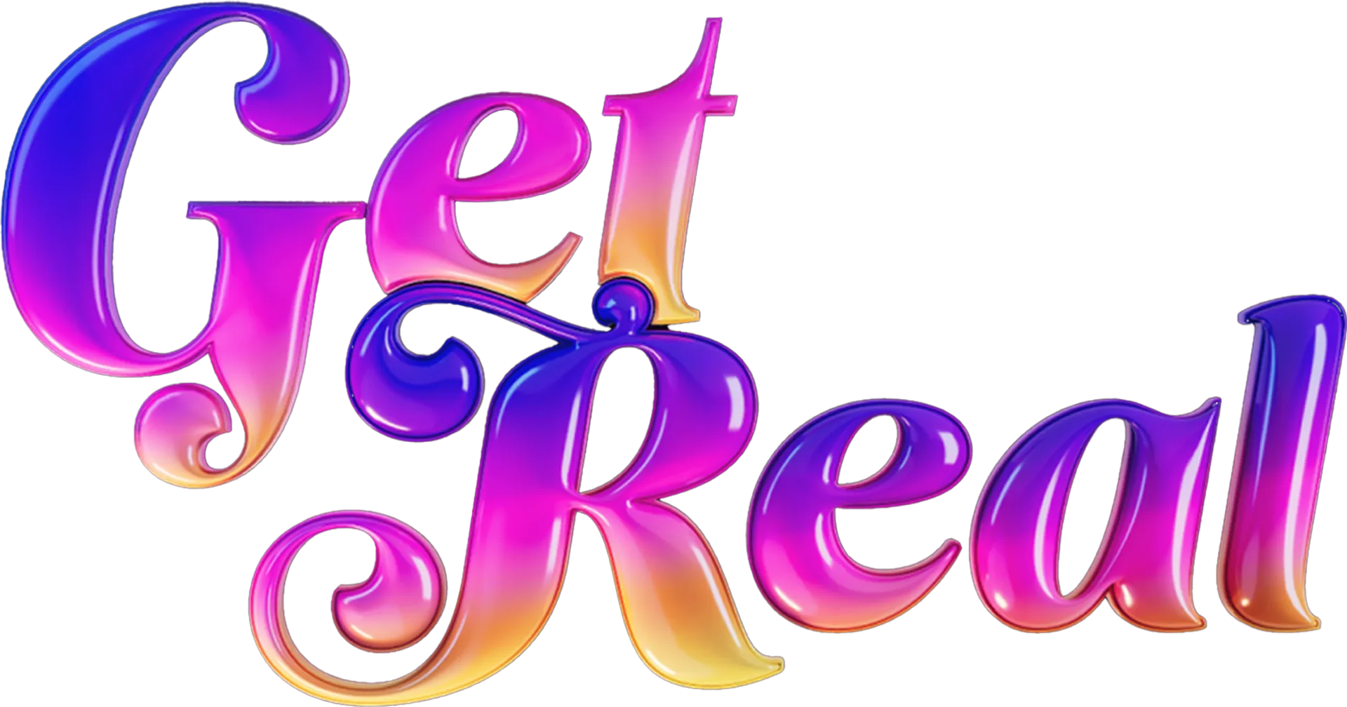 Get Real