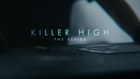 thumbnail - Killer High: The Series