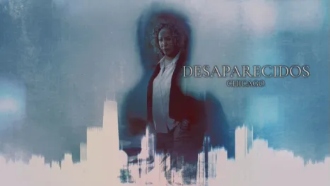 thumbnail - Desaparecidos: Chicago