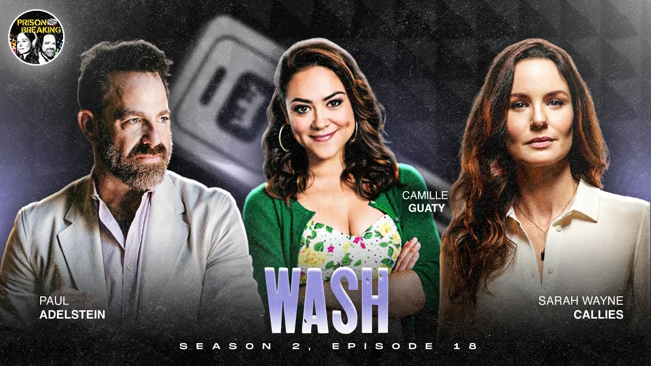 thumbnail - S2:E44 S2E18: "Wash" | Guest Camille Guaty (Maricruz) | Maricruz & Sucre | Exit & Return | Unresolved Plots