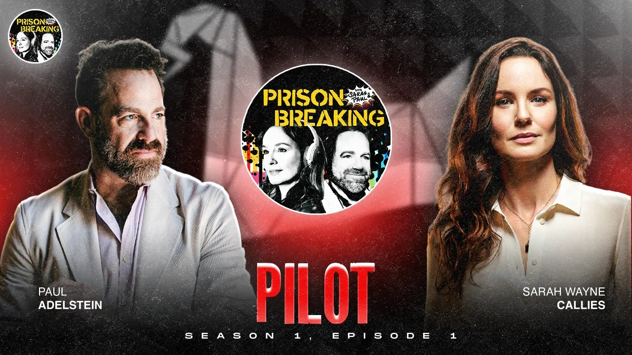 thumbnail - S1:E1 S1E1: "Pilot" | The Many Plot Twists of Prison Break | Michael & Lincoln's Bond | Sarah's Audition