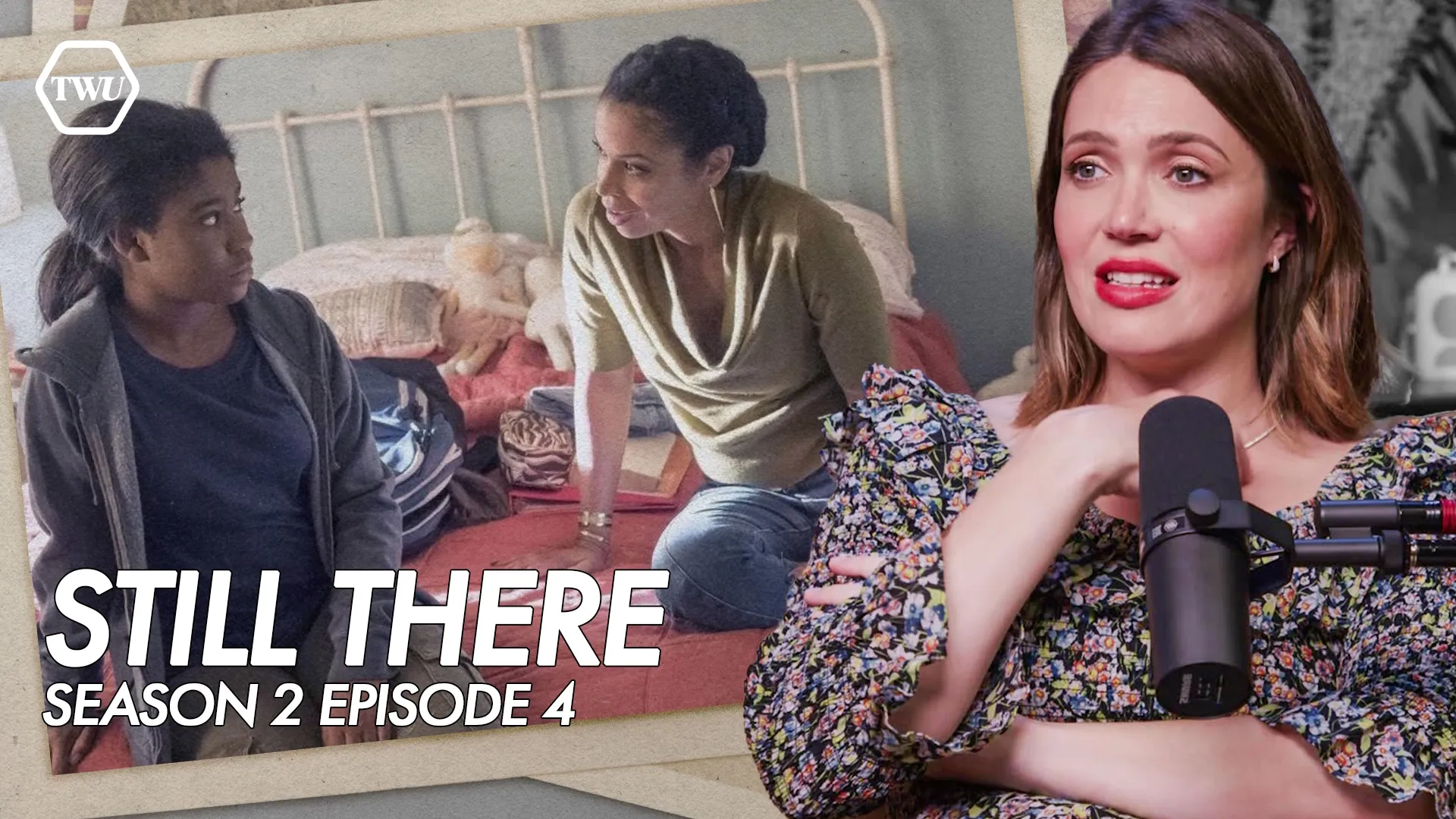 thumbnail - S2:E29 Lessons, Layers, and Love | "Still There" (S2E4)