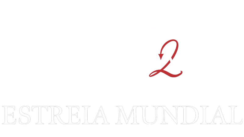 O Diabo Veste Prada 2: Tapete Vermelho Ao Vivo
