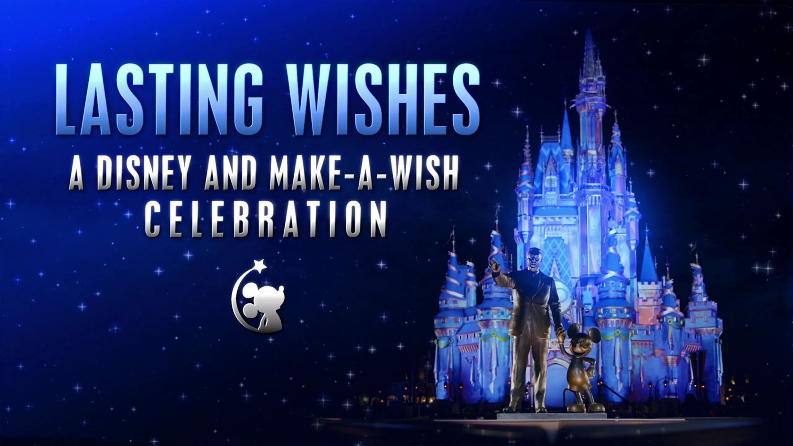 thumbnail - S1:E1 Lasting Wishes: A Disney and Make-A-Wish Celebration