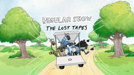 thumbnail - Regular Show: The Lost Tapes