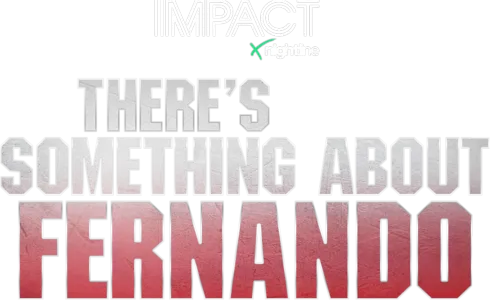 IMPACT x Nightline: There’s Something About Fernando