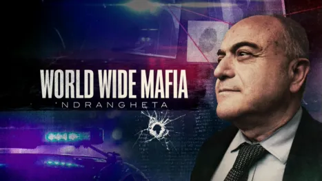 thumbnail - World Wide Mafia 'Ndrangheta