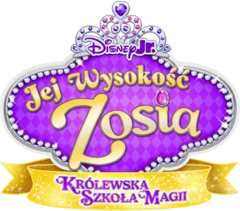 Jej Wysokość Zosia: Królewska Szkoła Magii