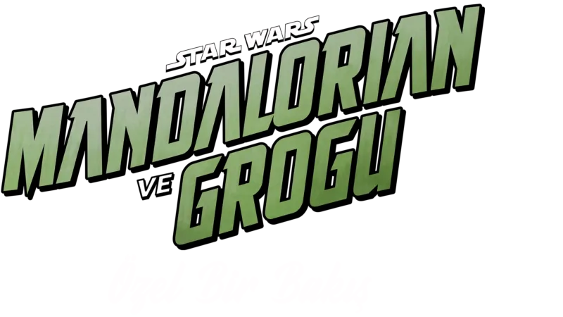 Star Wars: Mandalorian ve Grogu | Özel Bir Bakış