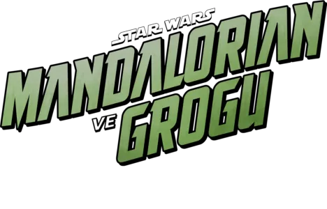 Star Wars: Mandalorian ve Grogu | Özel Bir Bakış