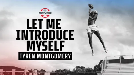 thumbnail - SC Featured: Let Me Introduce Myself: Tyren Montgomery