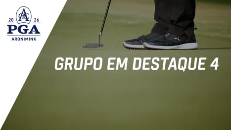 thumbnail - PGA Championship: Featured Group #4 (Rodada Final)