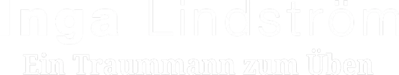 Inga Lindström - Ein Traummann zum Üben