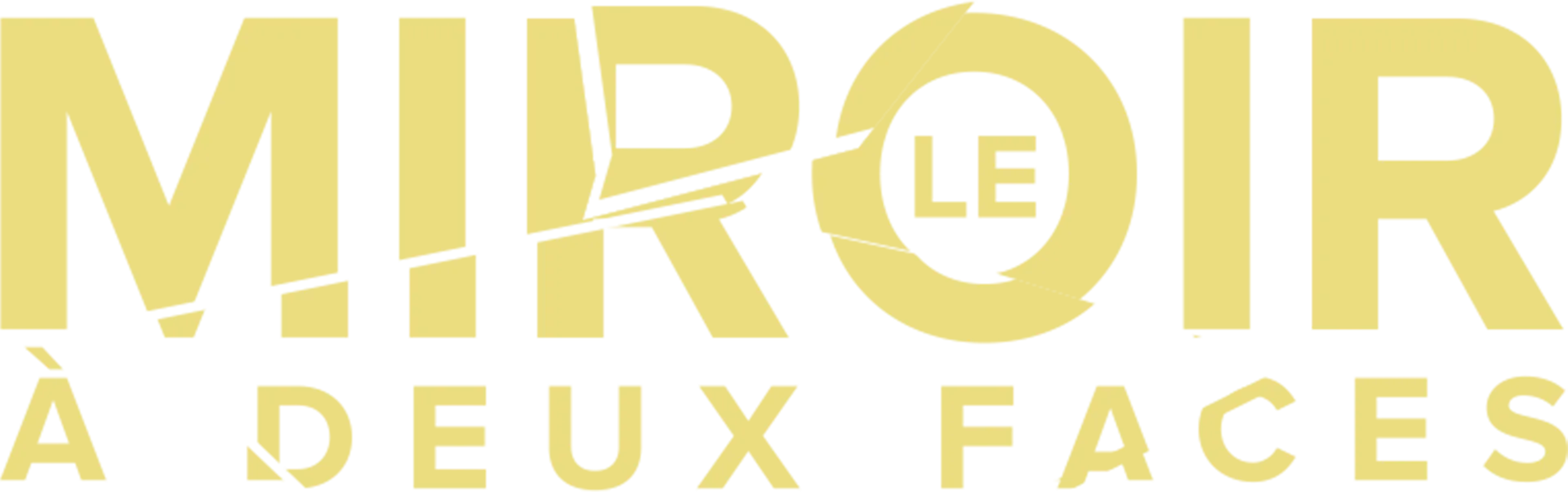 Le Miroir à deux faces