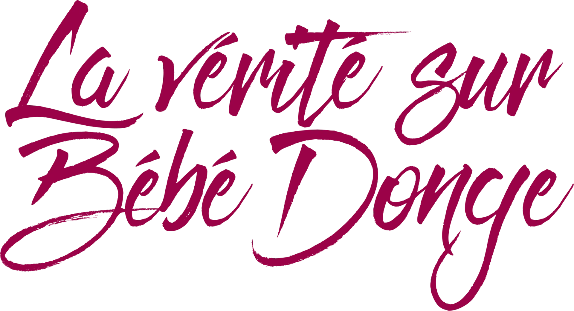 La vérité sur Bébé Donge