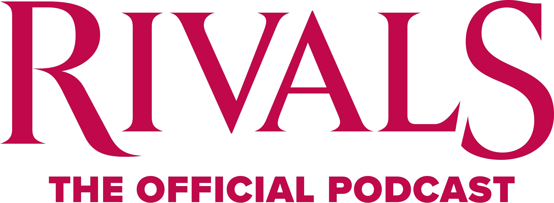 Rivals: The Official Podcast