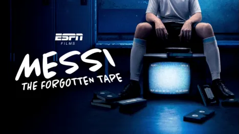 thumbnail - Messi: The Forgotten Tape