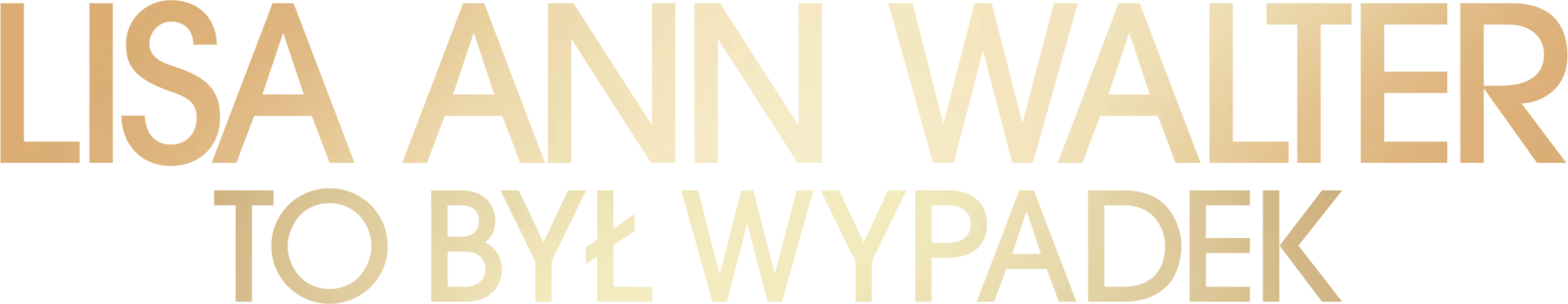 Lisa Ann Walter: To był wypadek