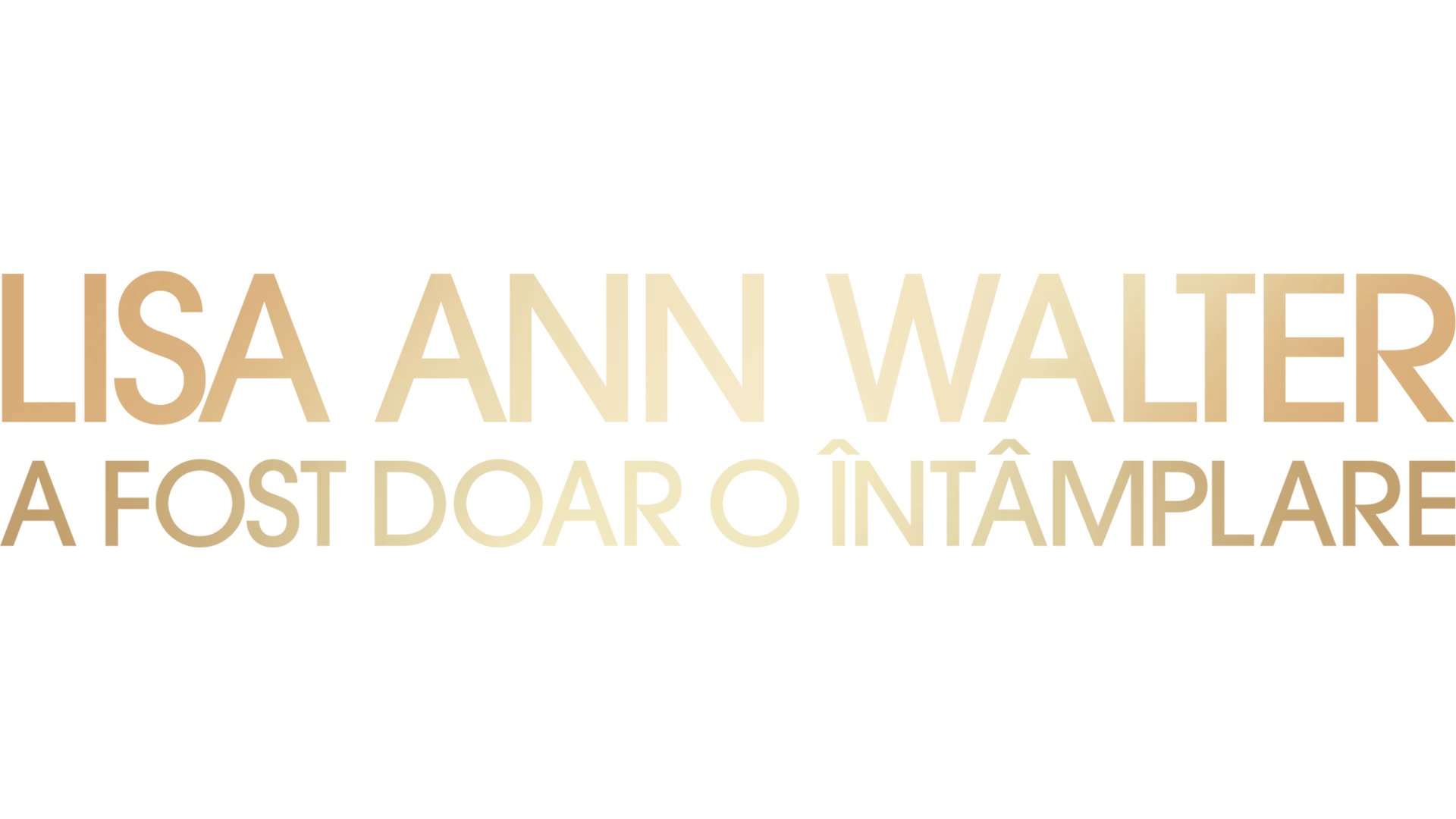 Lisa Ann Walter: A fost doar o întâmplare
