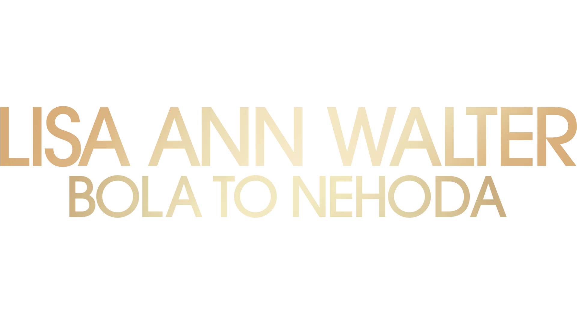 Lisa Ann Walter: Bola to nehoda