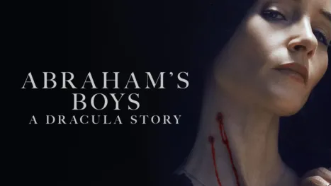 thumbnail - Abraham's Boys: A Dracula Story