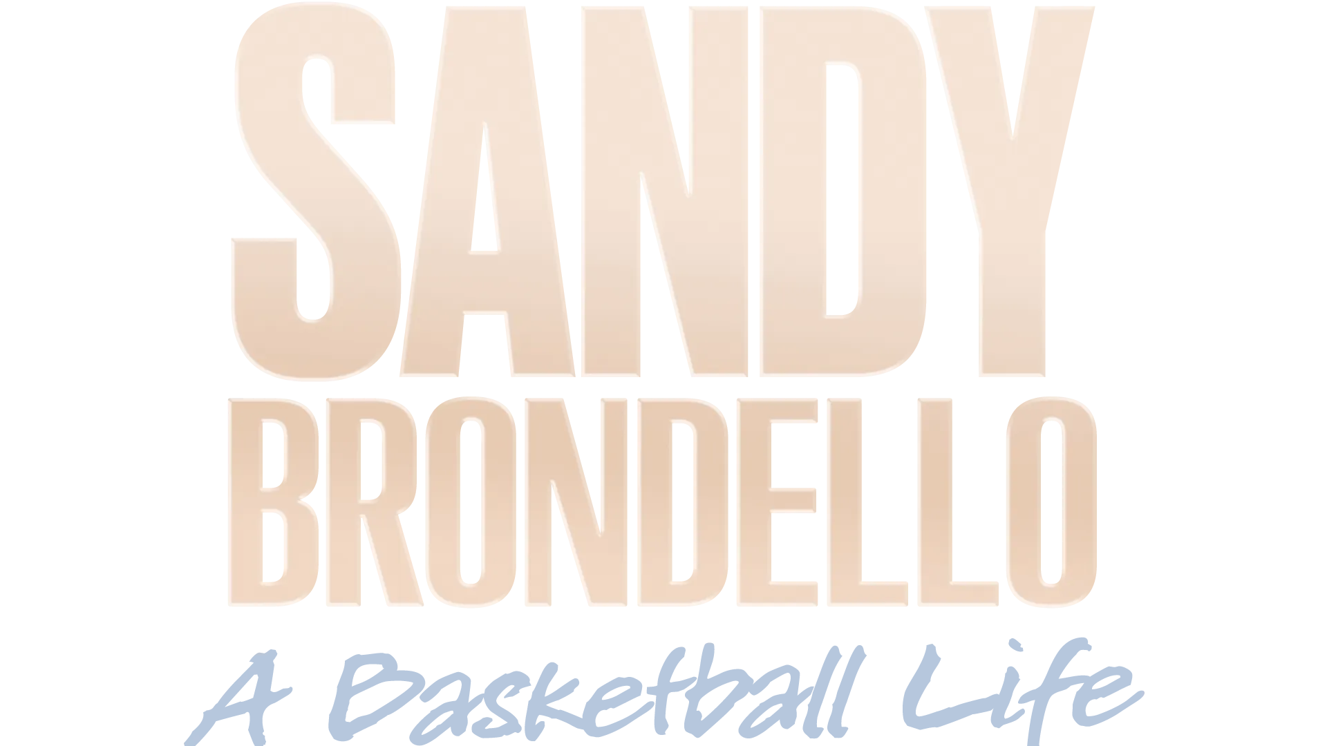 Sandy Brondello: A Basketball Life